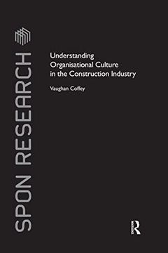portada Understanding Organisational Culture in the Construction Industry (en Inglés)