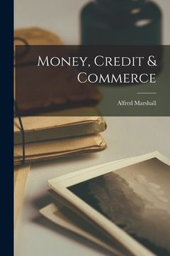 portada Money, Credit & Commerce