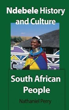 portada Ndebele History and Culture: South African People