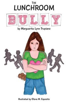 portada The Lunchroom Bully