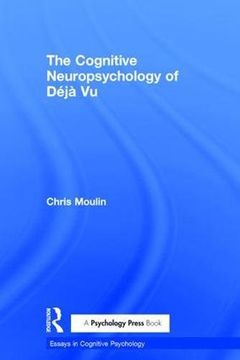 portada The Cognitive Neuropsychology of Déjà Vu (en Inglés)