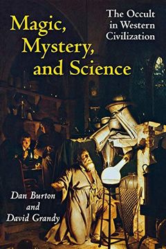 portada Magic, Mystery, and Science: The Occult in Western Civilization (en Inglés)