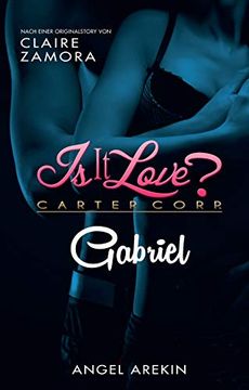 portada Is it Love? Carter Corp. Gabriel (in German)