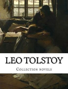 portada Leo Tolstoy, Collection novels (in English)