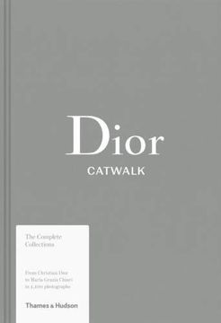 portada Dior Catwalk: The Complete Collections (en Inglés)