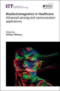 portada Bioelectromagnetics in Healthcare: Advanced Sensing and Communication Applications (Electromagnetic Waves) 
