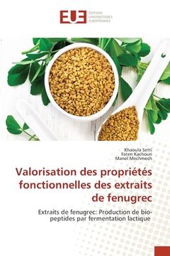 portada Valorisation des propriétés fonctionnelles des extraits de fenugrec (en Francés)
