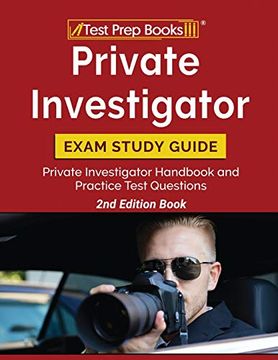 portada Private Investigator Exam Study Guide: Private Investigator Handbook and Practice Test Questions [2Nd Edition Book] (en Inglés)