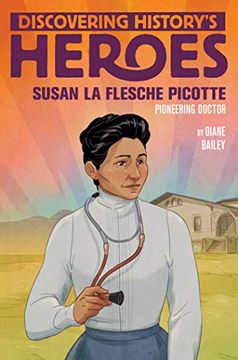 portada Susan la Flesche Picotte: Discovering History'S Heroes (Jeter Publishing) (in English)