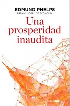 portada Una Prosperidad Inaudita (in Spanish)