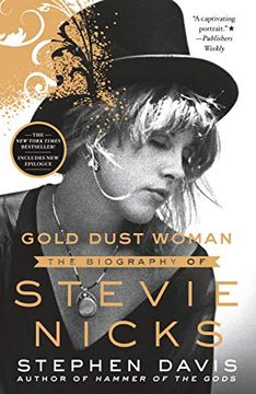 portada Gold Dust Woman: The Biography of Stevie Nicks (en Inglés)
