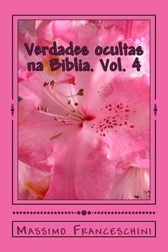 portada Verdades ocultas na Biblia. Vol. 4: A chave para o conhecimento (in Portuguese)