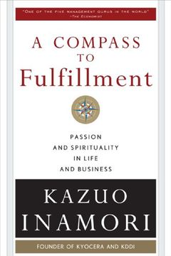 portada A Compass to Fulfillment: Passion and Spirituality in Life and Business (Business Books) 