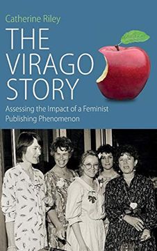 portada Virago Story: Assessing the Impact of a Feminist Publishing Phenomenon (Protest, Culture and Society) (en Inglés)