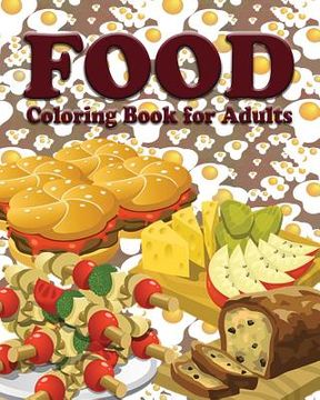 portada Food Coloring Book for Adults (in English)