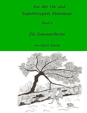 portada Kai Der Hai Und Supertroopers Abenteuer Band 2 (German Edition)