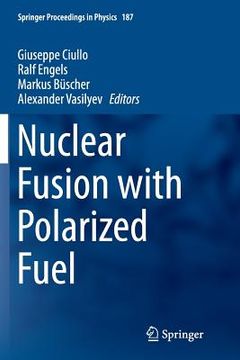 portada Nuclear Fusion with Polarized Fuel (en Inglés)