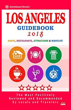 portada Los Angeles Guid 2018: Shops, Restaurants, Entertainment and Nightlife in los Angeles (City Guid 2018) 
