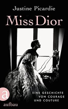 portada Miss Dior: Eine Geschichte von Courage und Couture (en Alemán)