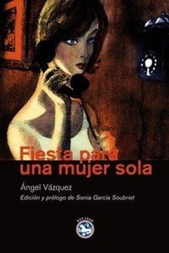 portada Fiesta Para Una Mujer Sola (in Spanish)