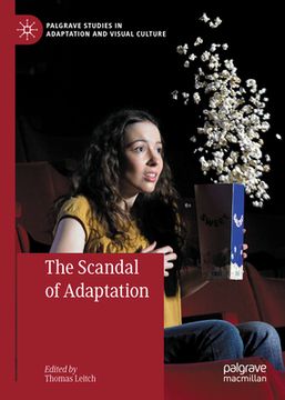 portada The Scandal of Adaptation (en Inglés)