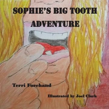 portada Sophie and the Big Tooth Event