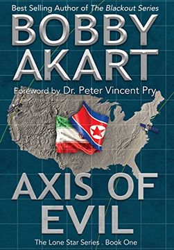 portada Axis of Evil: Post Apocalyptic emp Survival Fiction: 1 (Lone Star) (en Inglés)
