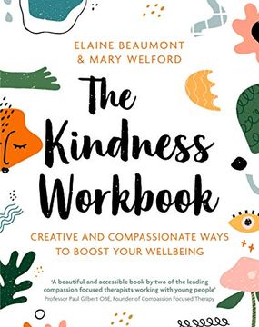 portada The Kindness Workbook: Creative and Compassionate Ways to Boost Your Wellbeing 