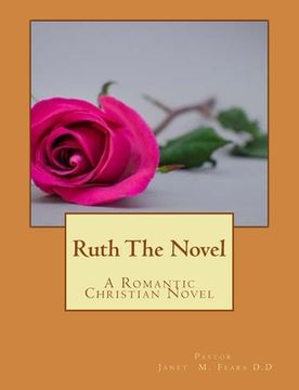 portada Ruth The Novel: A Romantic Christian Novel (in English)