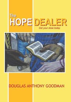 portada The Hope Dealer: Get Your Dose Today (en Inglés)