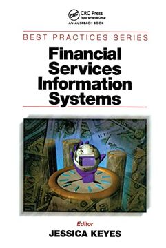portada Financial Services Information Systems (Best Practices Series (Boca Raton, Fla. ). ). (en Inglés)