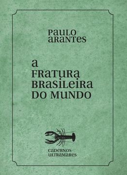portada A fratura brasileira do mundo (en Portugués)