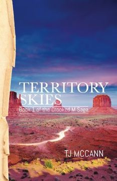 portada Territory Skies: Book 1 of the Crooked M Saga