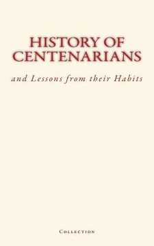 portada History of Centenarians and Lessons from their Habits (in English)