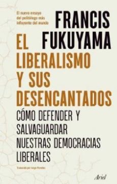 portada El Liberalismo y sus Desencantados (in Spanish)