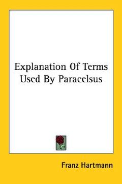 portada explanation of terms used by paracelsus