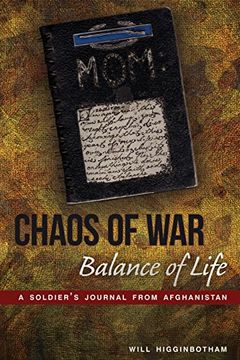 portada Chaos of War, Balance of Life: A Soldier's Journal from Afghanistan