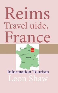 portada Reims Travel Guide, France: Information Tourism