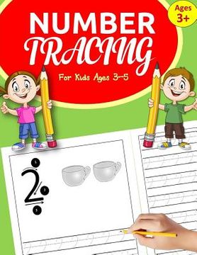 portada Number Tracing Books for Kids ages 3-5: Number Tracing Book for Preschoolers: Number Writing Practice for Kindergarten and kids ages 3-5 + bonus pages (en Inglés)