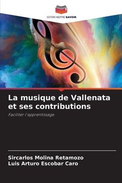 portada La musique de Vallenata et ses contributions (en Francés)
