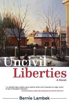 portada Uncivil Liberties (in English)