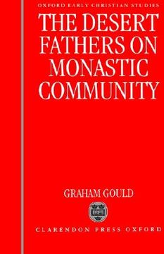 portada the desert fathers on monastic community (en Inglés)