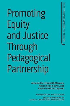 portada Promoting Equity and Justice Through Pedagogical Partnership (Series on Engaged Learning and Teaching) (in English)