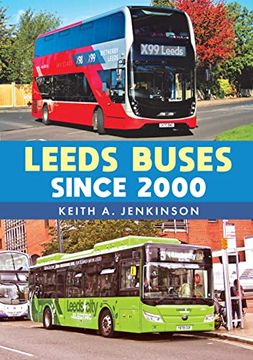 portada Leeds Buses Since 2000 (en Inglés)