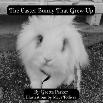 portada the easter bunny that grew up (en Inglés)