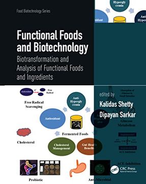 portada Functional Foods and Biotechnology: Biotransformation and Analysis of Functional Foods and Ingredients (Food Biotechnology Series) (in English)