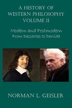 portada A History of Western Philosophy: Modern and Postmodern, From Descartes to Derrida (en Inglés)