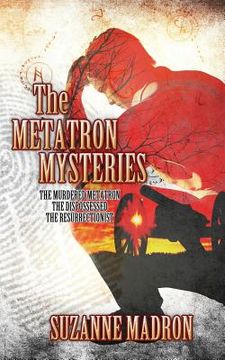 portada The Metatron Mysteries Books 1-3 (en Inglés)