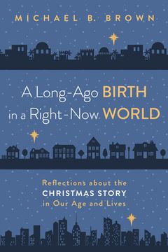 portada A Long-Ago Birth in a Right-Now World (en Inglés)
