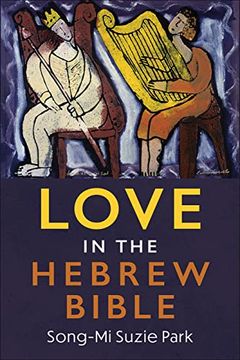portada Love in the Hebrew Bible (in English)